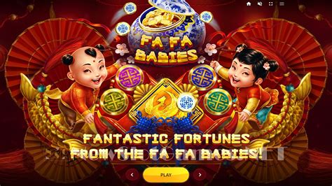 fa fa babies|Fa Fa Babies Slot Review .
